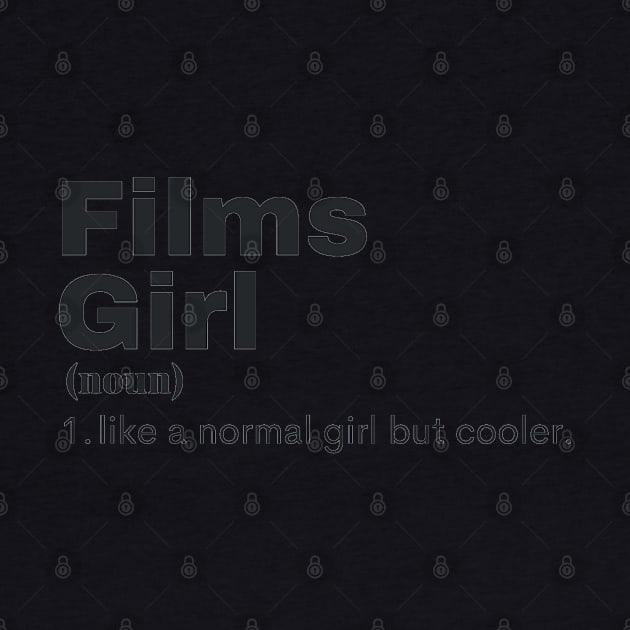 Films Girl - Filmss by PsyCave